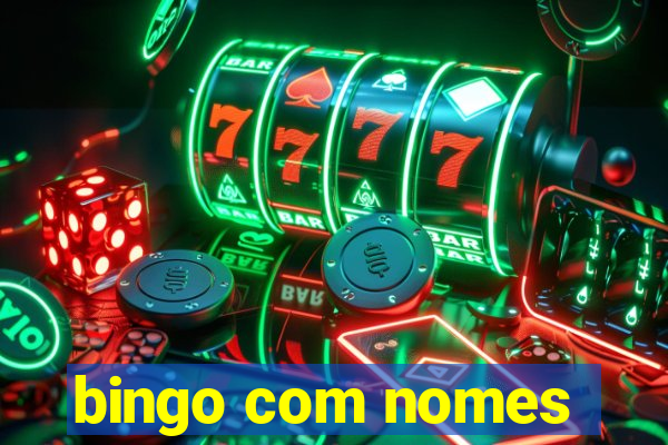 bingo com nomes